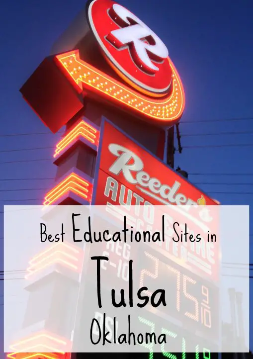 Tulsa Oklahoma Best Educational Sites