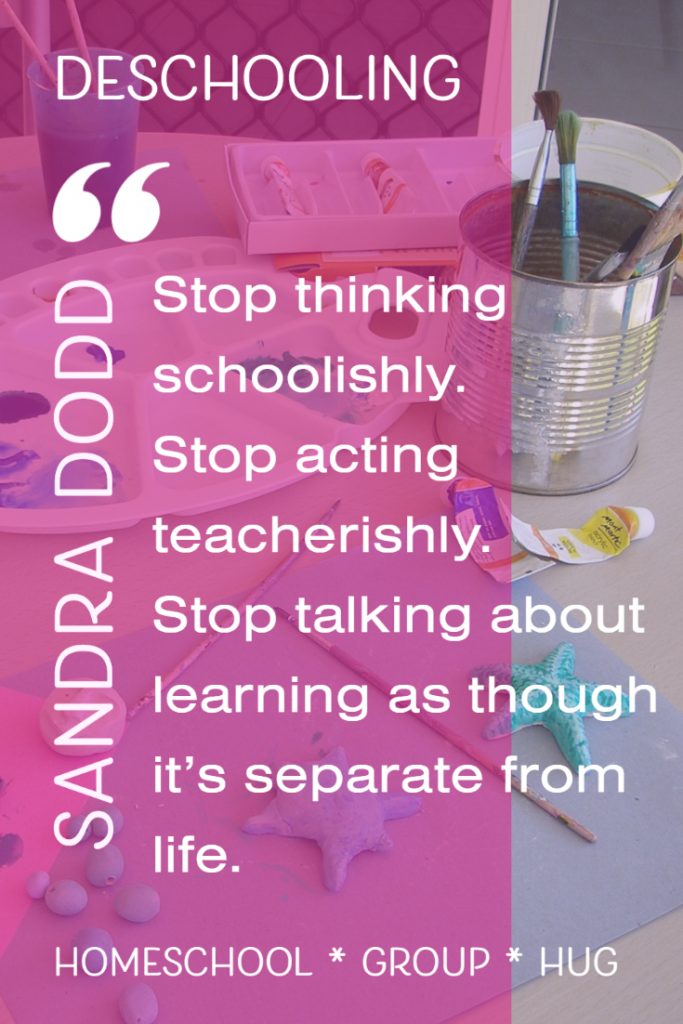 homeschool quote deschooling