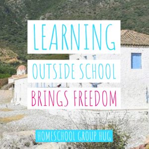 Learning Outside School Brings Freedom