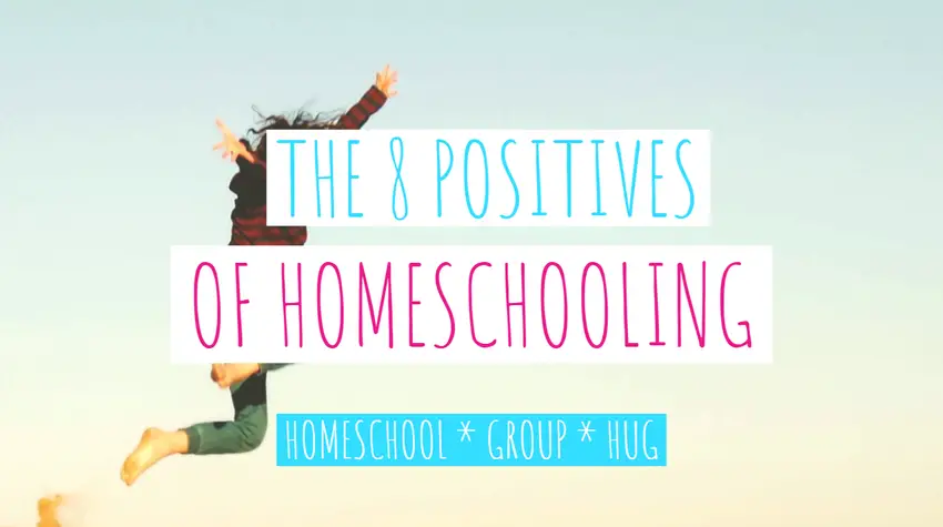 positives of homeschooling child freedom