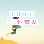 positives of homeschooling