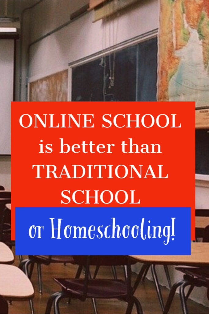 why online school is better than school