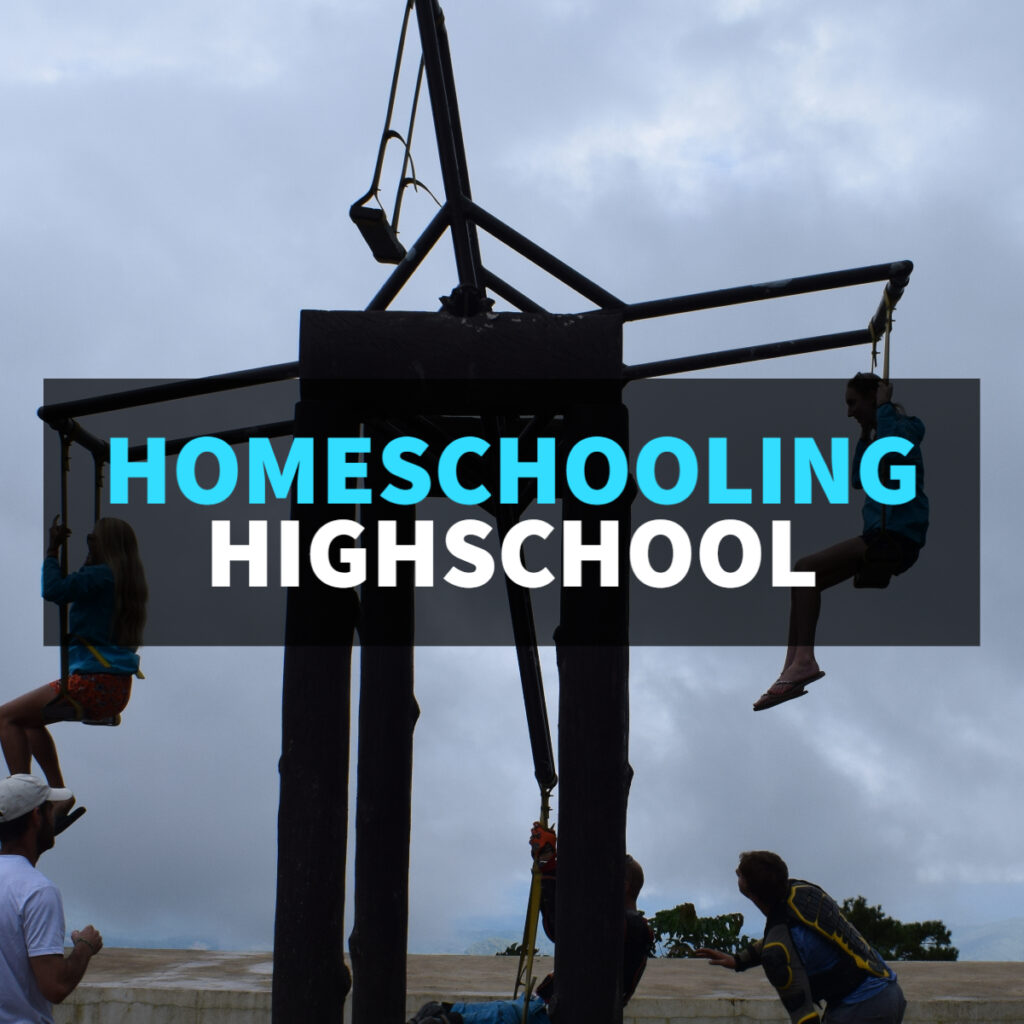 Homeschooling Highschool Kids